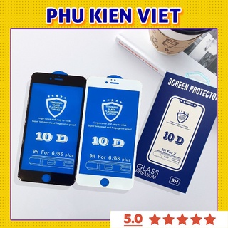 Kính cường lực iphone 10D Full màn 6/6plus/6s/6splus/7/7plus/8/8plus/x/xr/xs/11/12/pro/max/plus/promax - Phukienviet
