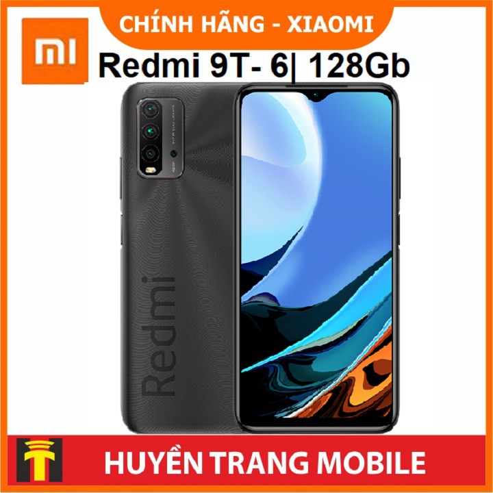 Điện thoại Xiaomi Redmi 9T- ram 6- bộ nhớ 128Gb- Hàng chính hãng- full box- Imei trùng hộp