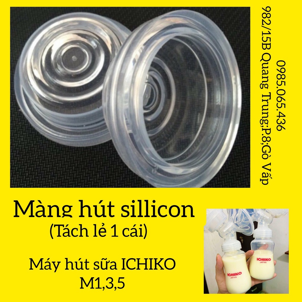 [Rẻ Vô Địch] Màng Hút Sillicon Cho Máy Hút Sữa ICHIKO,HICHITO,ROZABI BASIC PLUS,REAL BUBEE (Lẻ 1 Cái)