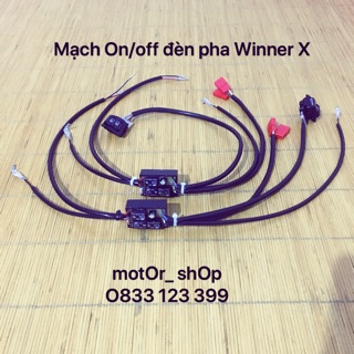 Mạch tắt mở đèn Winner X