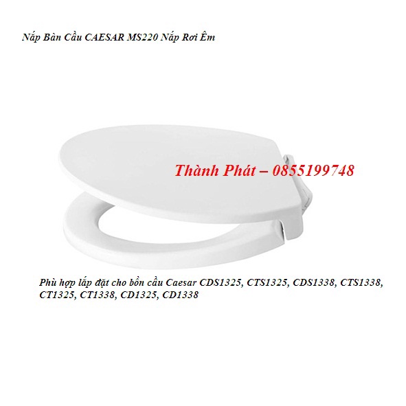 [CHÍNH HÃNG] Nắp Bàn Cầu CAESAR MS220 Nắp Rơi Êm, dùng cho CDS1325, CTS1325, CDS1338, CTS1338, CT132
