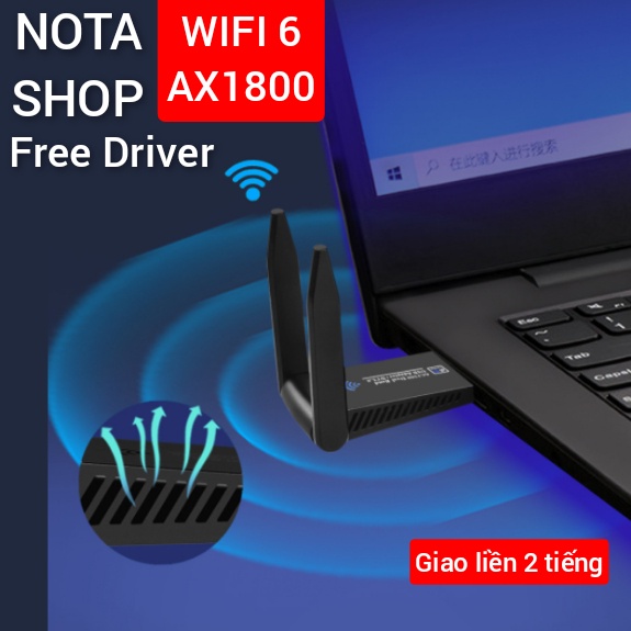 [Giao liền] USB WiFi 6 AX 1800 Mbps tốc độ cao - Bộ chuyển đổi Wifi Adapter cho PC laptop máy bàn, giúp thu sóng Wifi 6