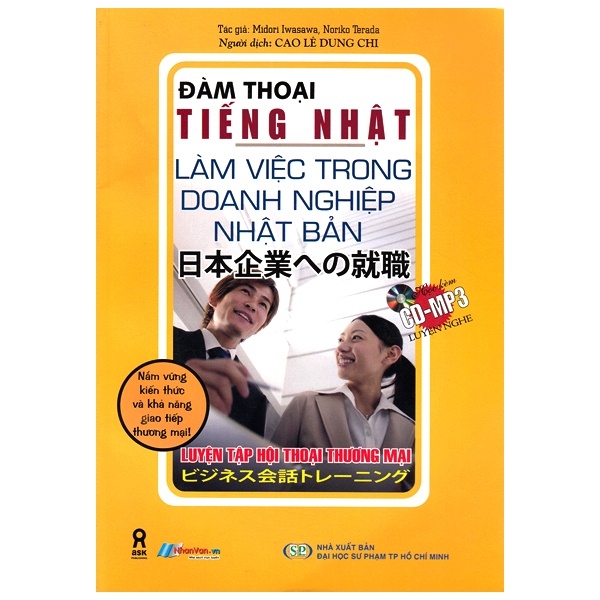 Sách tiếng Nhật- Đàm thoại tiếng Nhật - Làm việc trong doanh nghiệp Nhật Bản (Kèm CD)