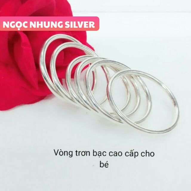 Vòng tròn trơn bạc ta(nguyên chất100%)cho bé loại bọng gọng to-VM66
