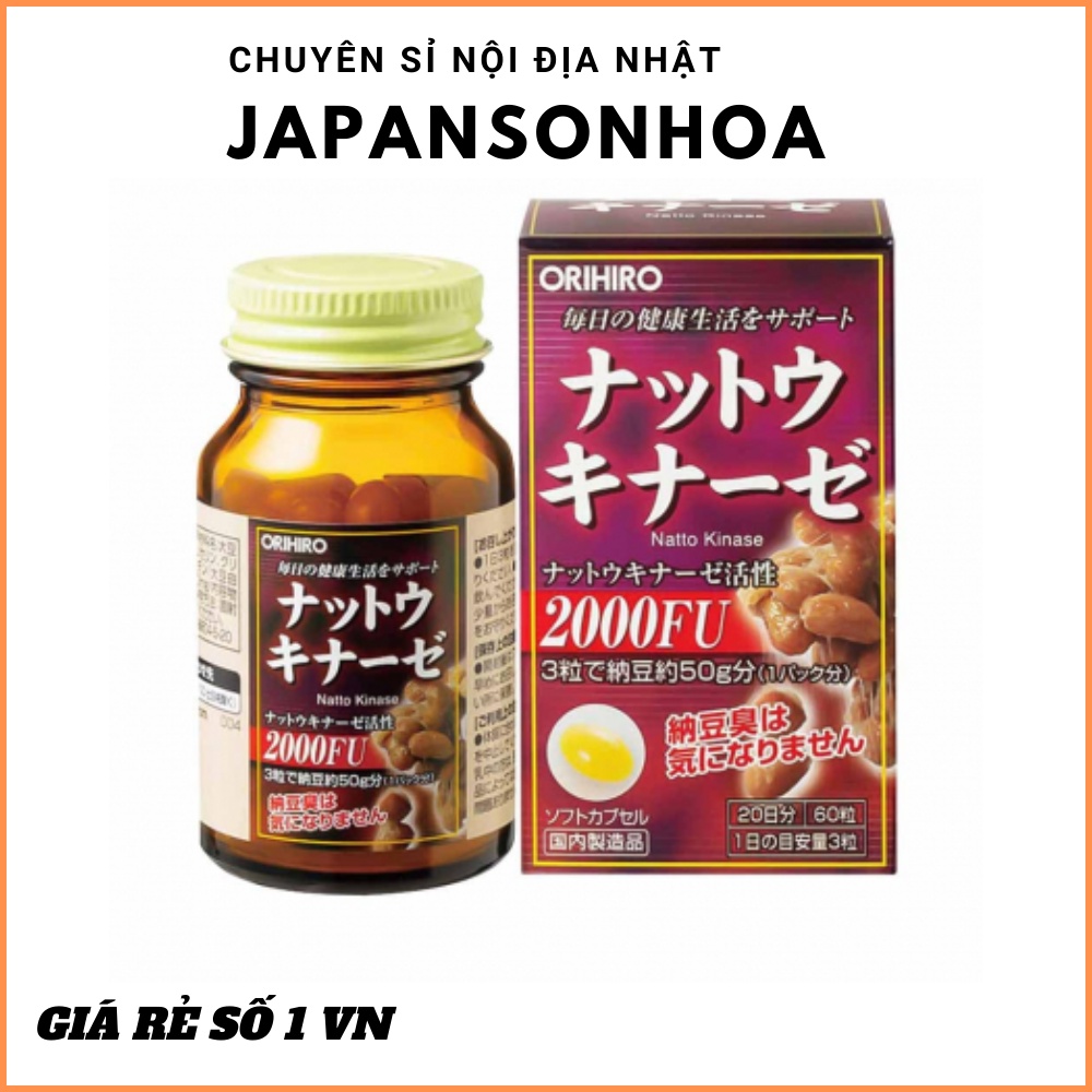 Viên uống hỗ trợ điều trị tai biến đột quỵ Orihiro Natto Kinase 2000FU 60 viên - chuyên sỉ hàng nội địa Nhật