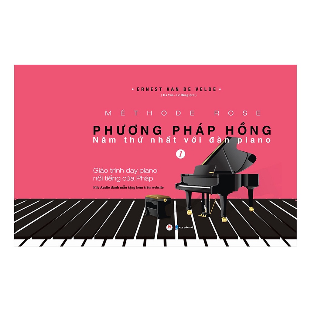 Sách - Phương pháp hồng năm thứ nhất với đàn Piano Phần 1 (tái bản 2022)