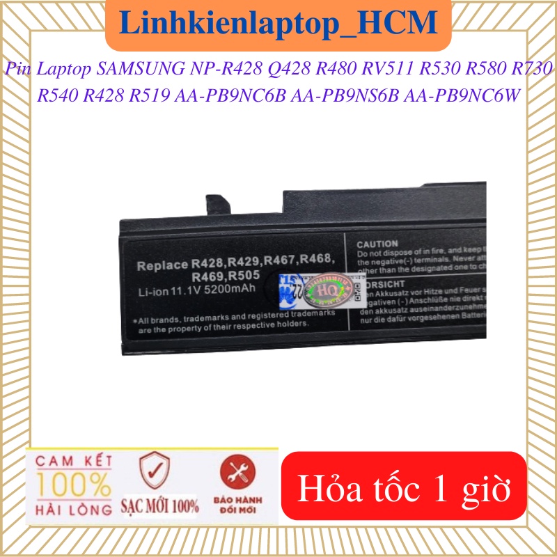 Pin Laptop SAMSUNG R428 NP-R428 R480 R519 R530 R540 R580 R730 RV511 Q428 AA-PB9NC6B AA-PB9NC6W AA-PB9NS6B
