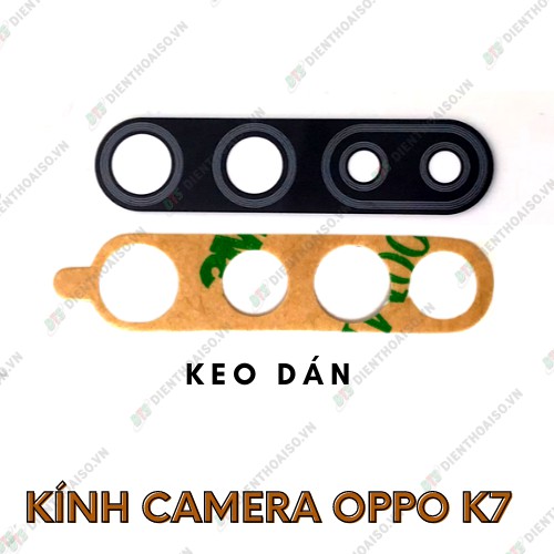 Kính camera oppo k7 kèm keo dán