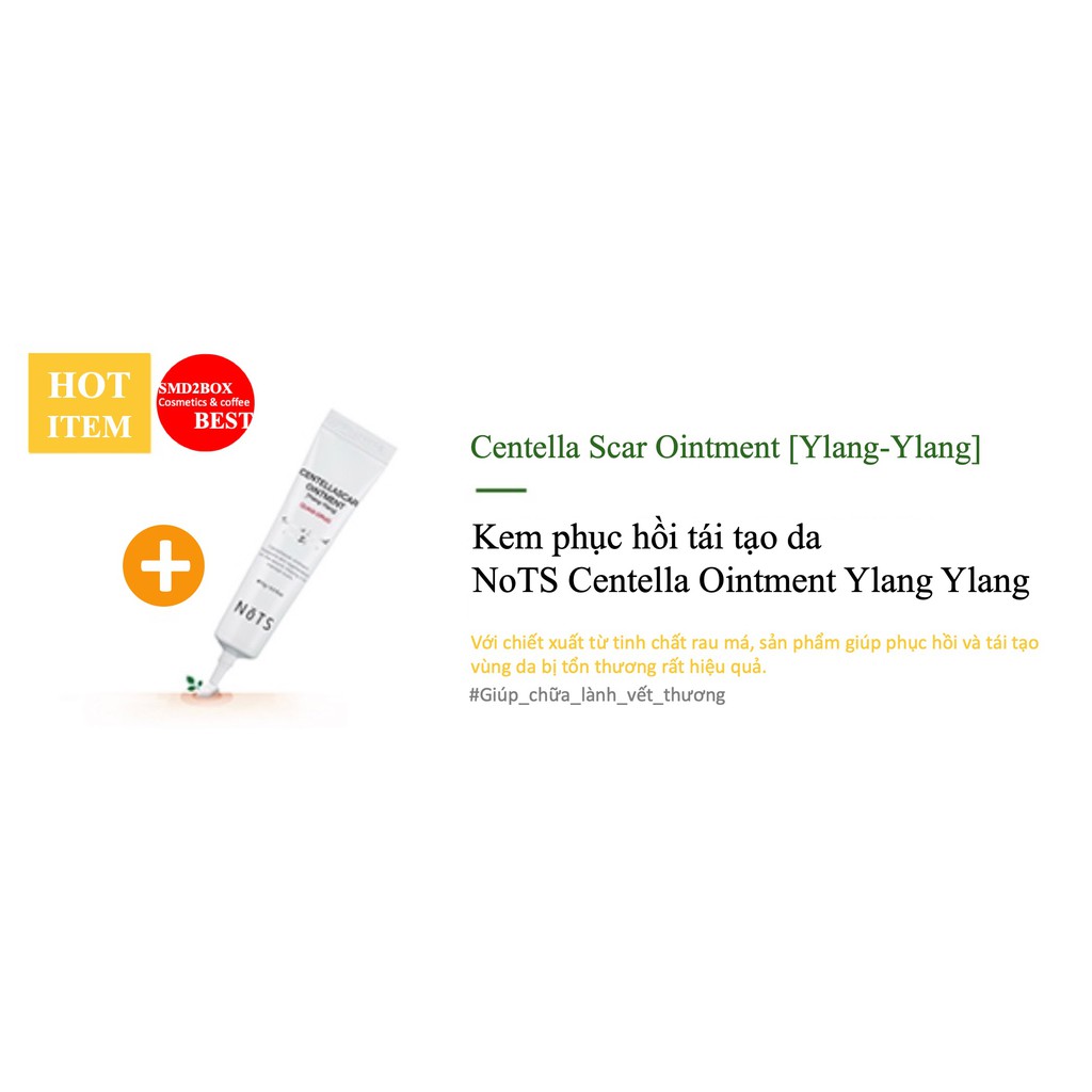 Kem Phục Hồi Tái Tạo Da Chiết Xuất Rau Má NoTS CentellaScar Ointment Ylang-Ylang 15g