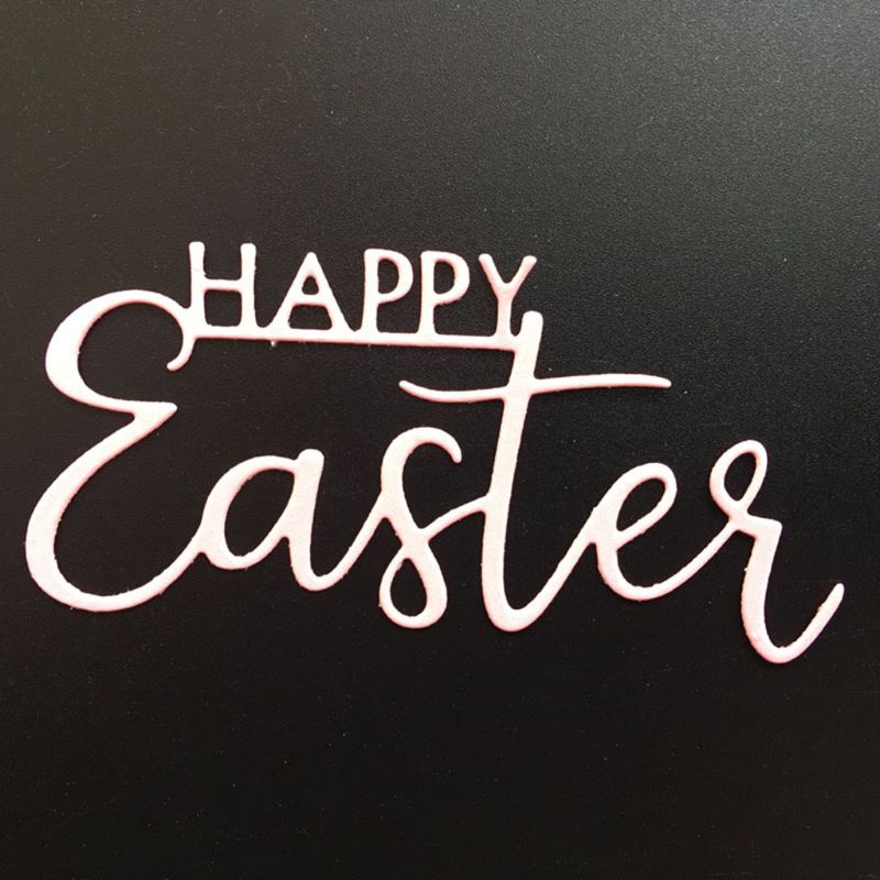Khuôn Cắt Giấy Làm Từ Kim Loại Hình stay Happy Easter Trang Trí Scrapbook Thẻ