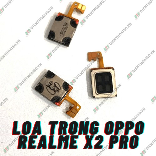 Loa trong Realme X2 Pro (loa nghe)