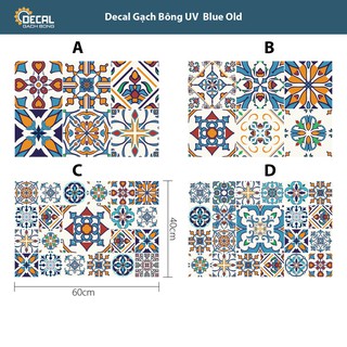 Decal gạch bông uv blue old bộ 2 tấm kích thước 40x60cm
