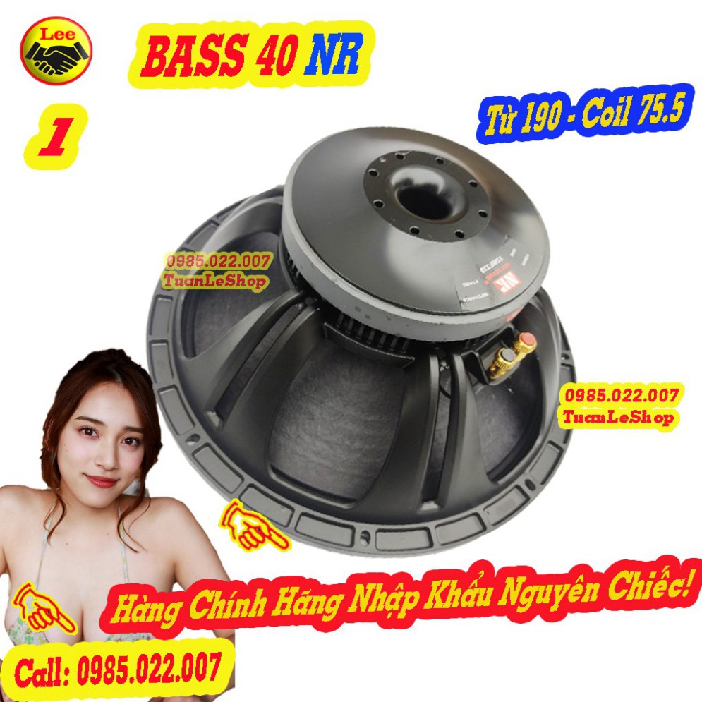 LOA BASS 40 NR TỪ 190 COIL 75,5 – LOA RỜI BASS 4 TẤC -  GIÁ 1 CHIẾC LOA NHẬP KHẨU CAO CẤP