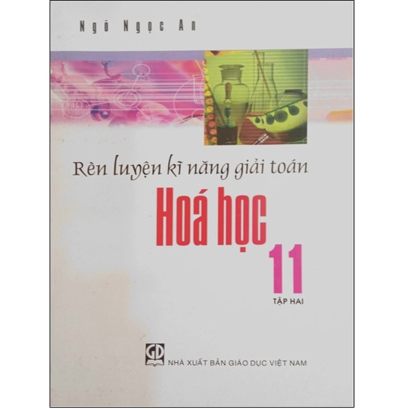 Sách - Rèn luyện kĩ năng giải toán Hóa Học 11 Tập 2