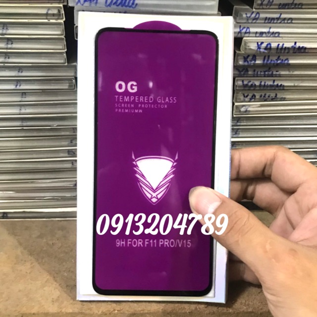 Kính OG full màn Oppo F11 pro / V15 khoan không thủng