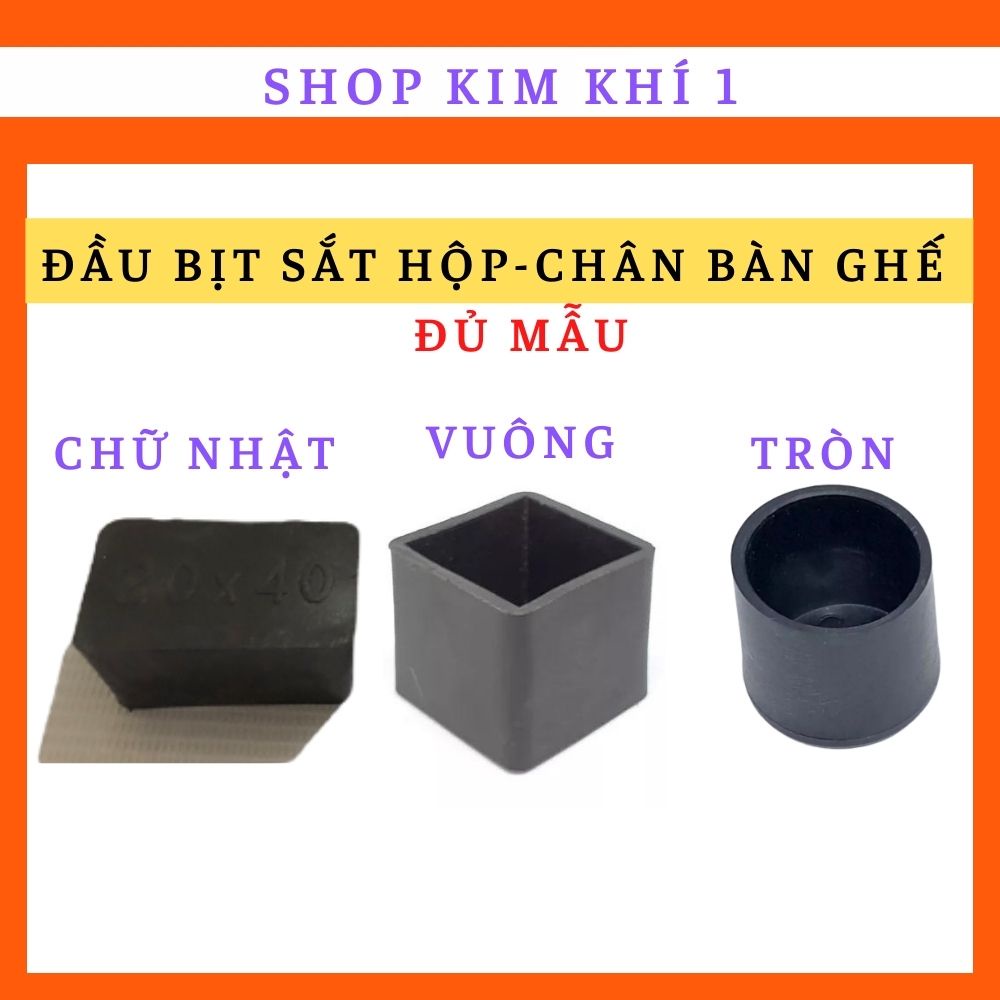 Đầu nắp chụp bịt ống sắt hộp bàn ghế