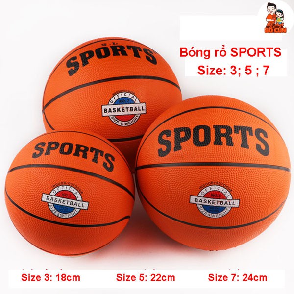 Bóng rổ sports size 3, ,5, 7 chất lượng cao (tặng kim bơm+túi lưới)