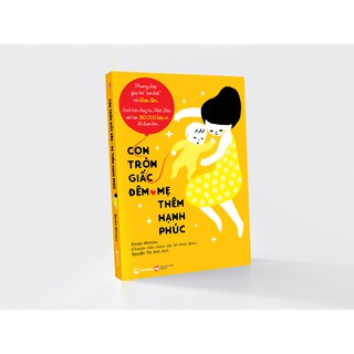 Con Tròn Giấc Đêm Mẹ Thêm Hạnh Phúc