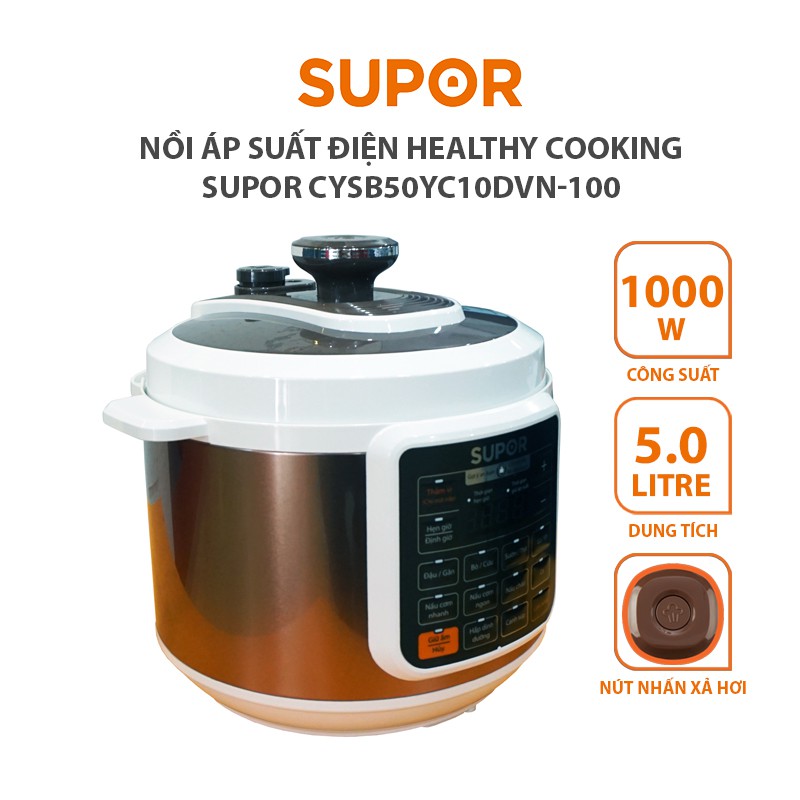 Nồi áp suất điện Healthy Cooking Supor CYSB50YC10DVN-100