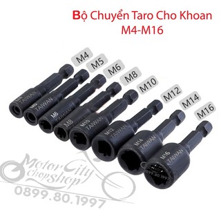 Bộ Taro, Bộ Chuyển Taro Cho Khoan M4-M16 chuôi lục giác