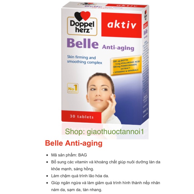 Belle Anti Aging - bổ sung vitamin và khoáng chất cho da, chống lão hoá da, ngăn nhường nám, nếp nhăn, sạm da, tàn nhang