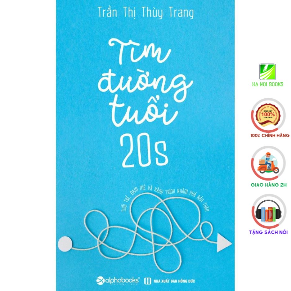 Sách - Tìm đường tuổi 20s (Tái Bản 2022)