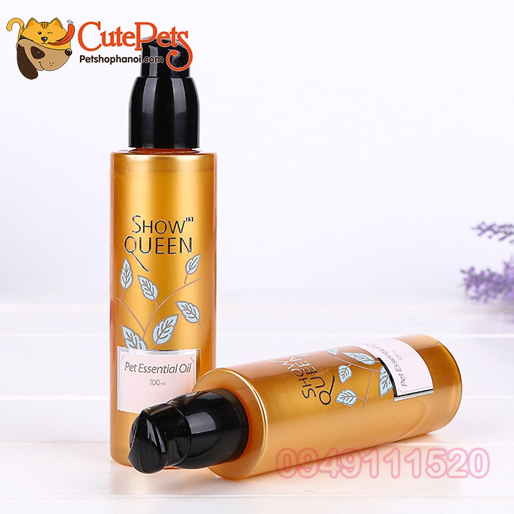 Tinh dầu dưỡng lông Pet Essential Oil 100ml Show Queen - CutePets