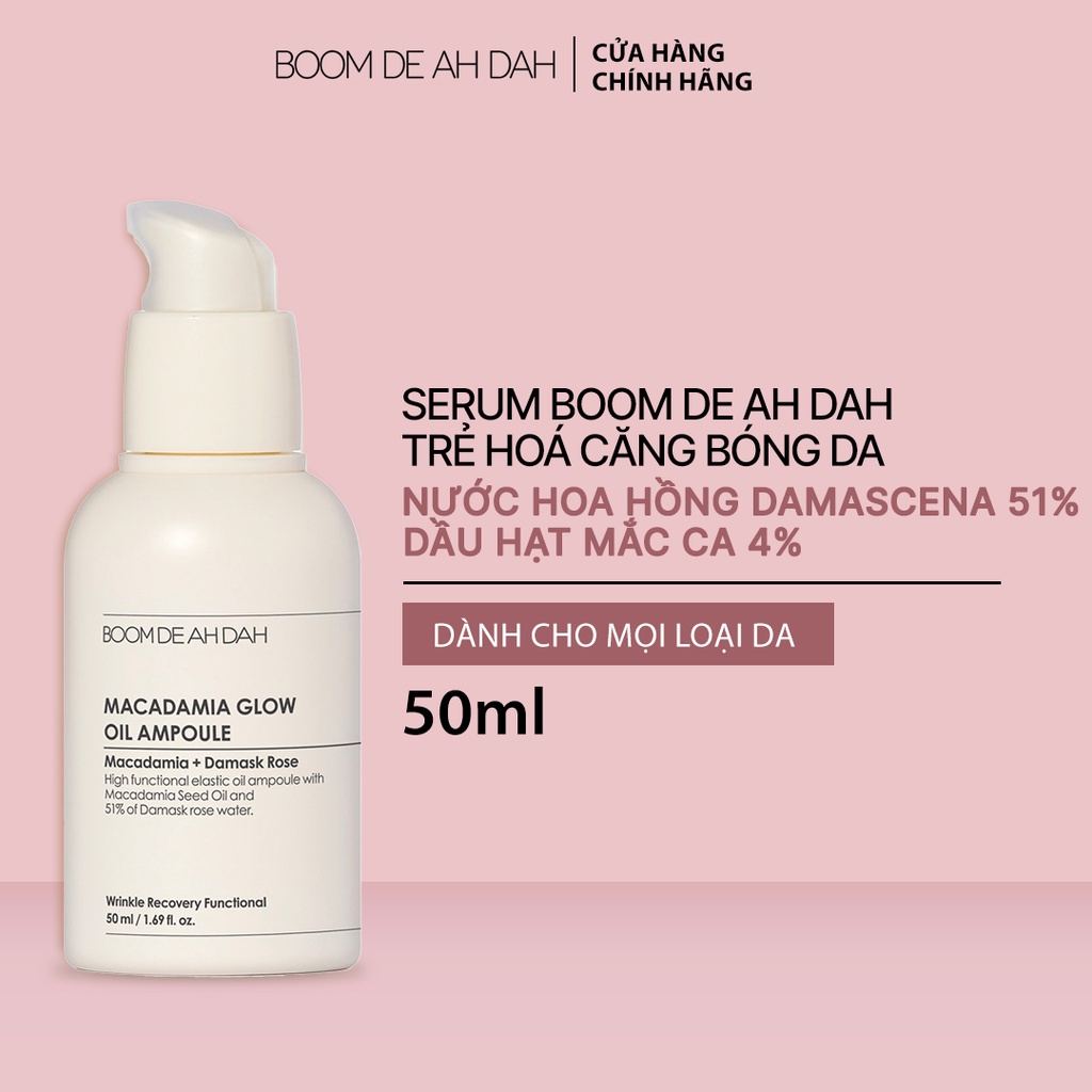 Bộ Đôi Serum Chống Lão Hoá - Dưỡng Trắng Căng Bóng Da Boom De Ah Dah Macadamia + Niacinamide 10% Ampoule 50ml x2