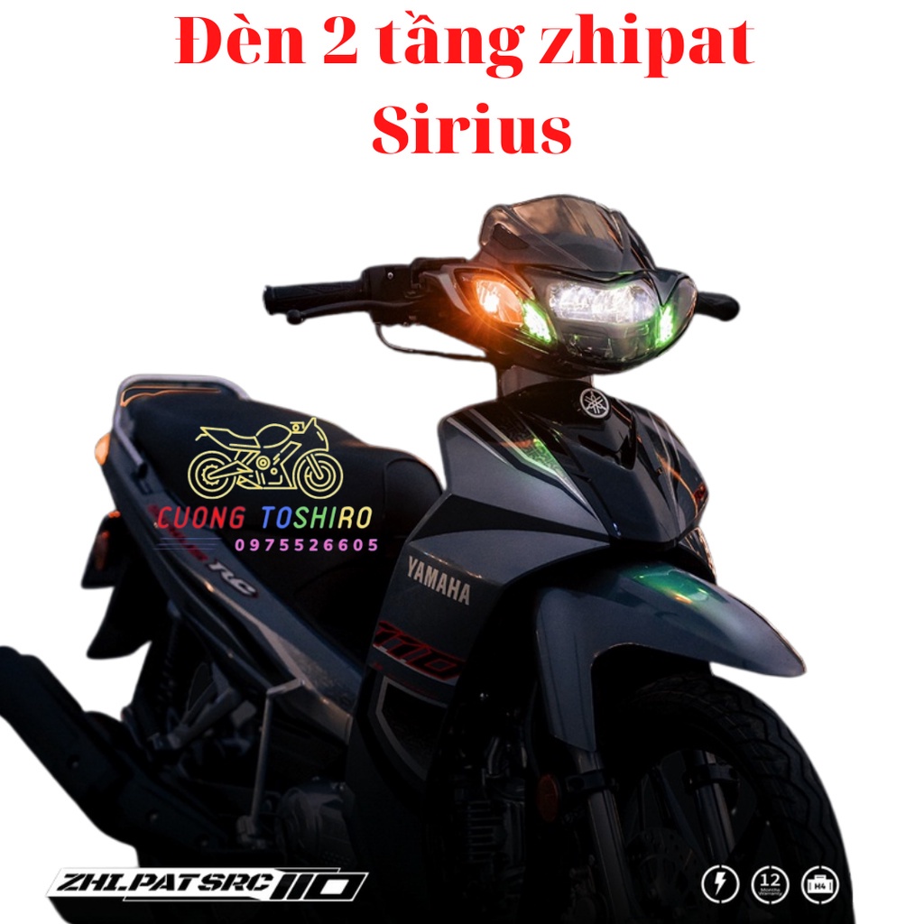 Đèn pha Zhipat led 2 tầng xe sirius chính hãng bảo hành 1 năm lỗi 1 đổi 1 phong cách Racing