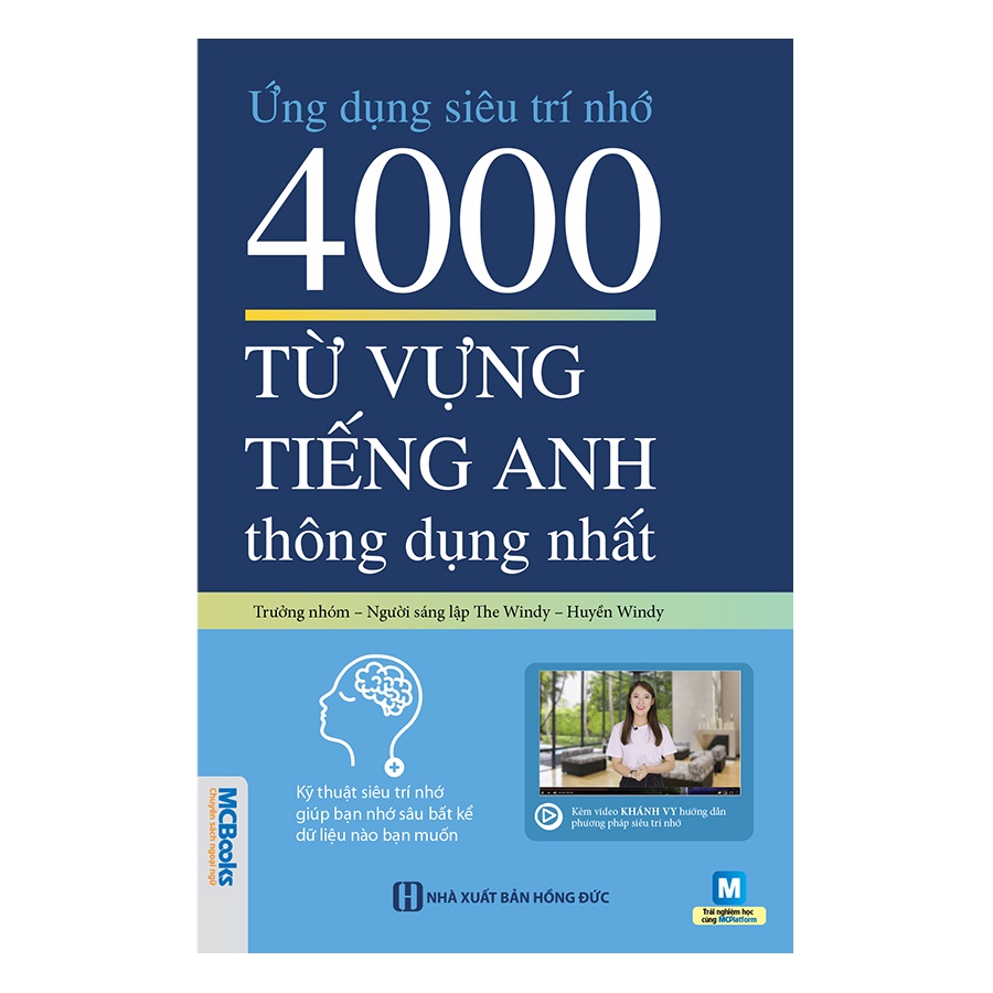 Sách - Ứng Dụng Siêu Trí Nhớ 4000 Từ Vựng Tiếng Anh Thông Dụng Nhất Dành Cho Người Học Cơ Bản - Học Kèm App Online