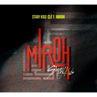 Cle 1: Miroh - Stray Kids (Đĩa Hàn Quốc)
