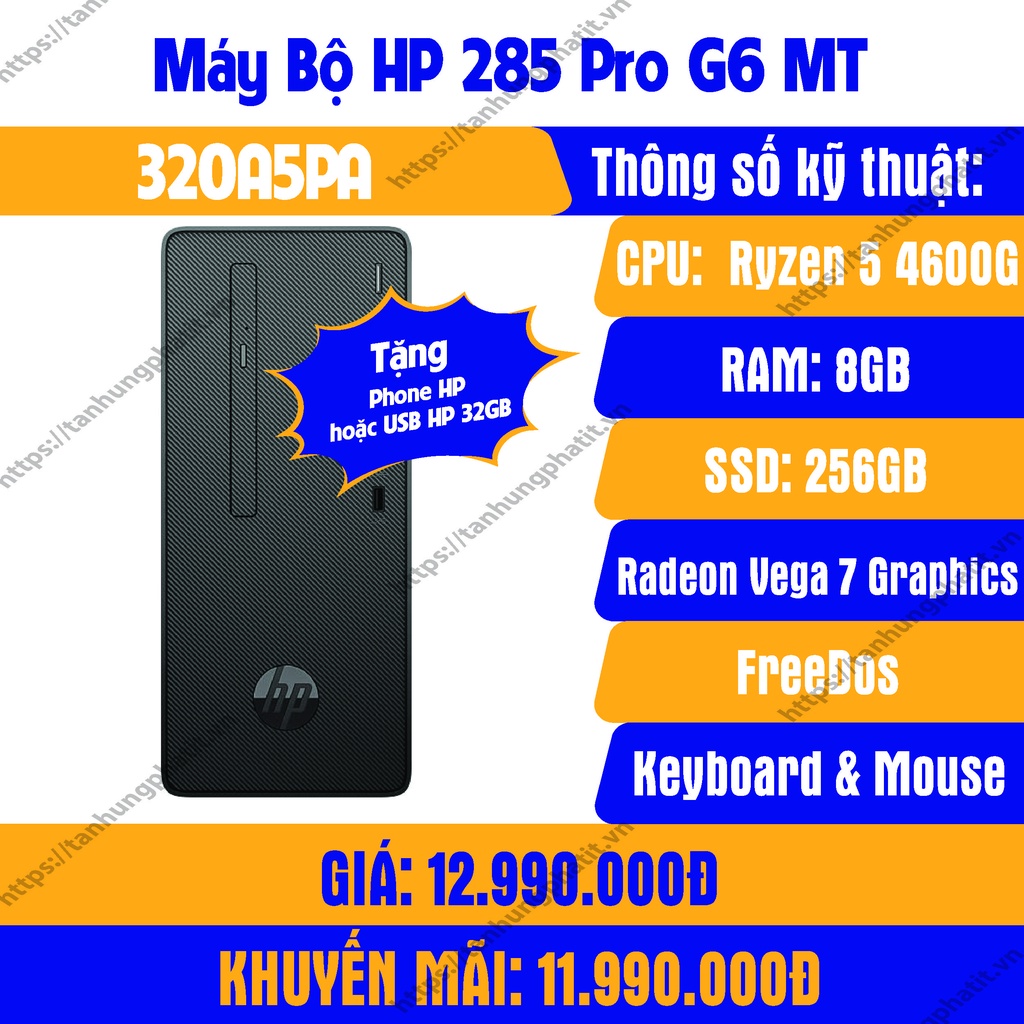 máy tính bàn PC HP 285 Pro G6 MT (320A5PA)/ AMD Ryzen 5 4600G-mới 100%