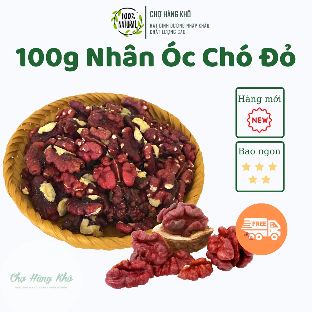 100g Nhân Óc Chó Đỏ Nhập Khẩu Mỹ Bao Mới, Bao ngon