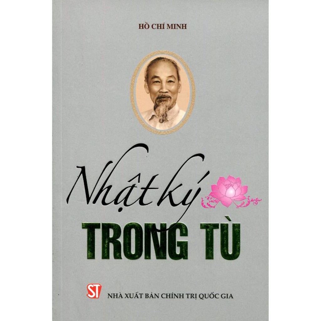 Sách Nhật Ký Trong Tù - NXB Chính Trị Quốc Gia Sự Thật