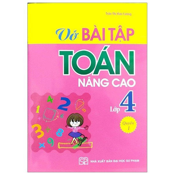 Sách: Vở Bài Tập Toán Nâng Cao Lớp 4 Quyển 1 | WebRaoVat - webraovat.net.vn