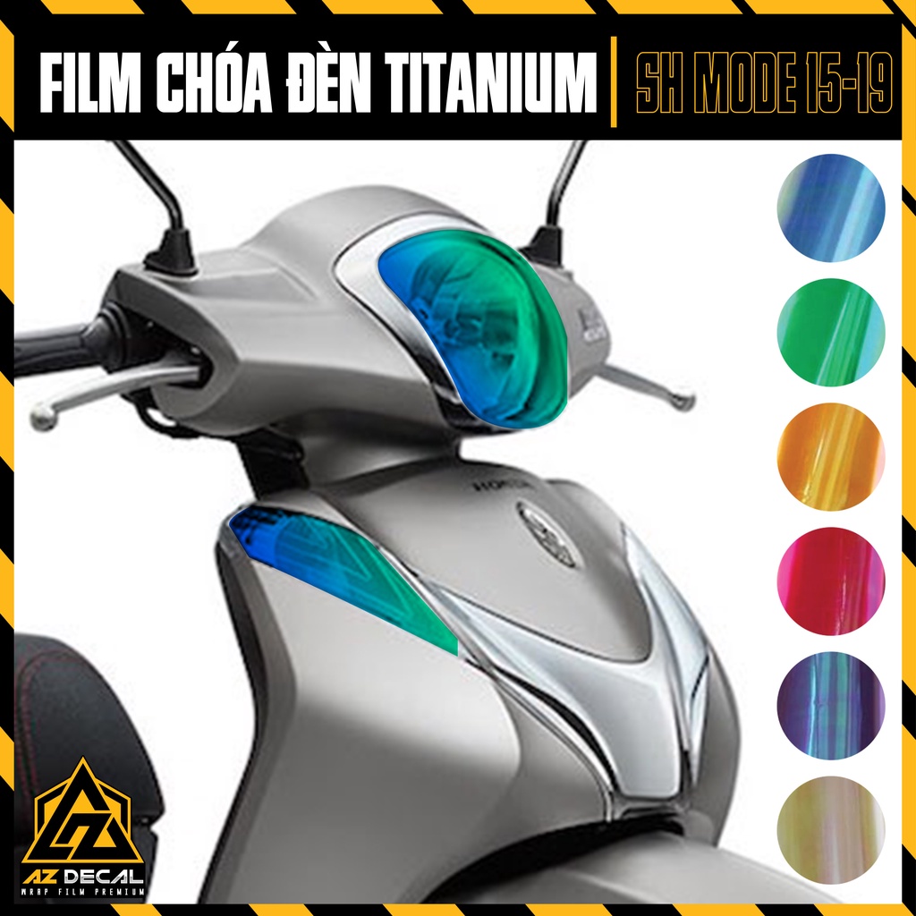 Miếng Dán Choá Đèn SH Mode 2015 - 2019 Màu Titan Cực Chất | Decal Đèn Xe Đẹp, Cắt Sẵn Dễ Dán