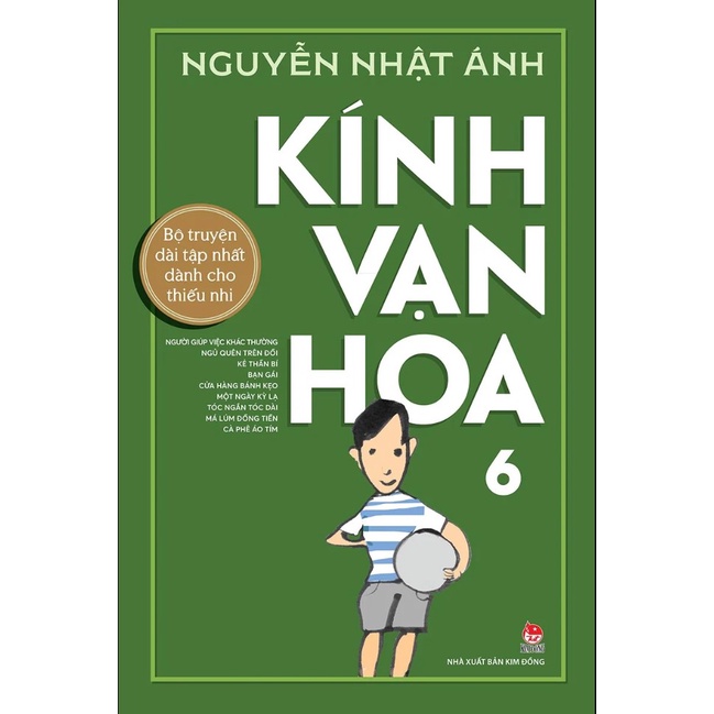 Sách - Kính vạn hoa - bìa cứng - phiên bản kỉ niệm 65 năm NXB Kim Đồng - Tập 6