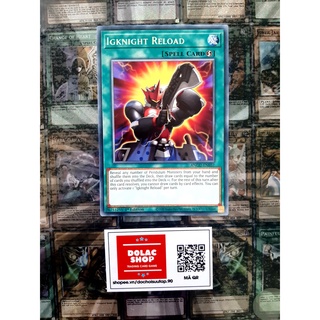 [ Đỗ Lạc Shop ] Thẻ Bài Mint90 Yugioh Spell Igknight Reload - ANGU-EN057 - Rare