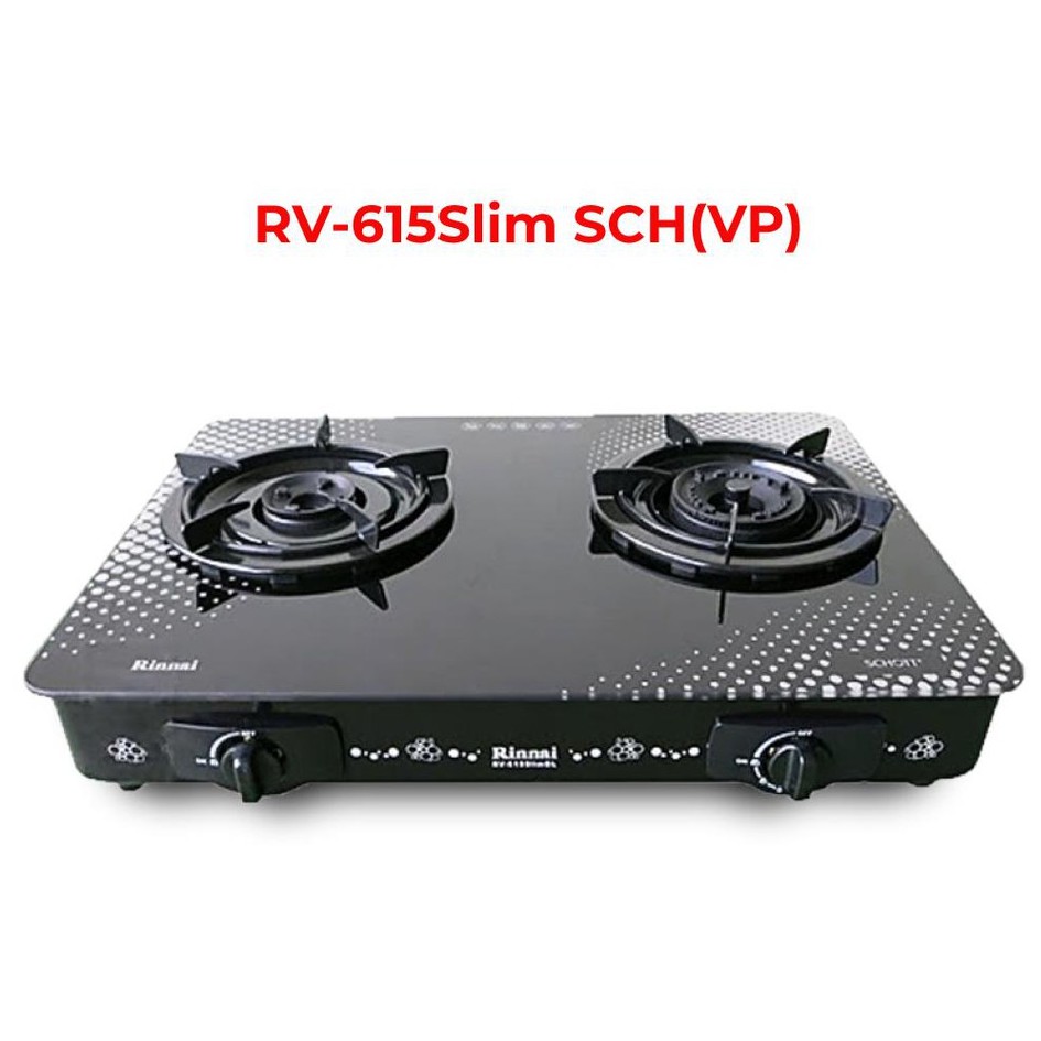 Bếp gas 6 tấc Rinnai RV-615Slim SCH(VP), Chén đồng có đầu hâm