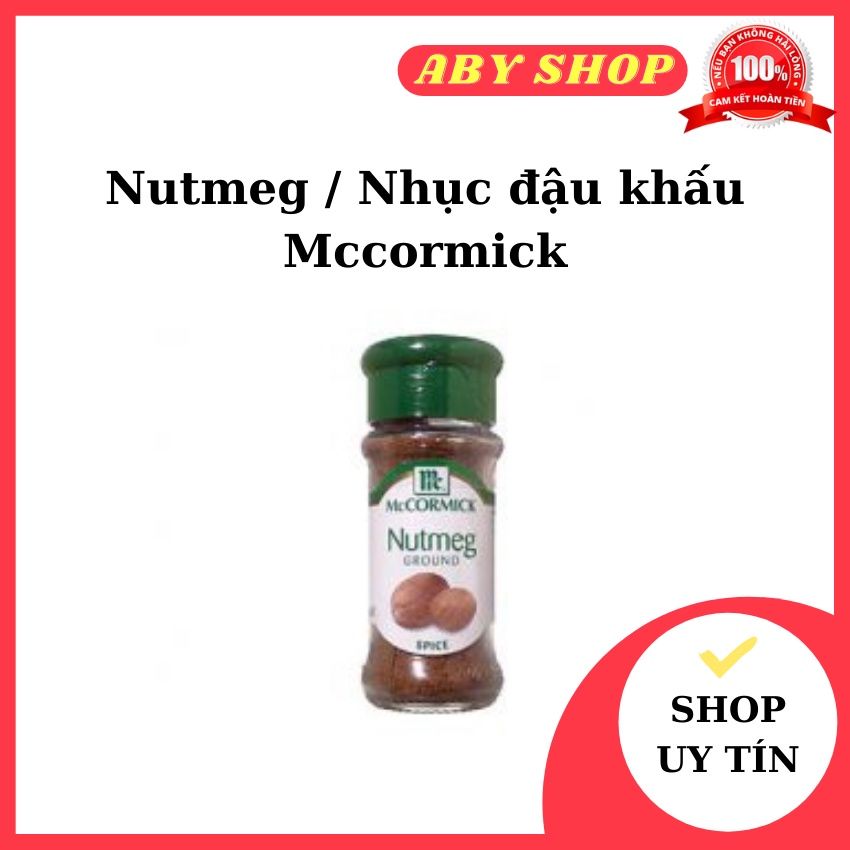 Nutmeg / Nhục đậu khấu Mccormick ⚡ LOẠI NGON ⚡ nhục đậu khấu dùng rắc lên các món tráng miệng, thịt cuộn, gà sốt kem