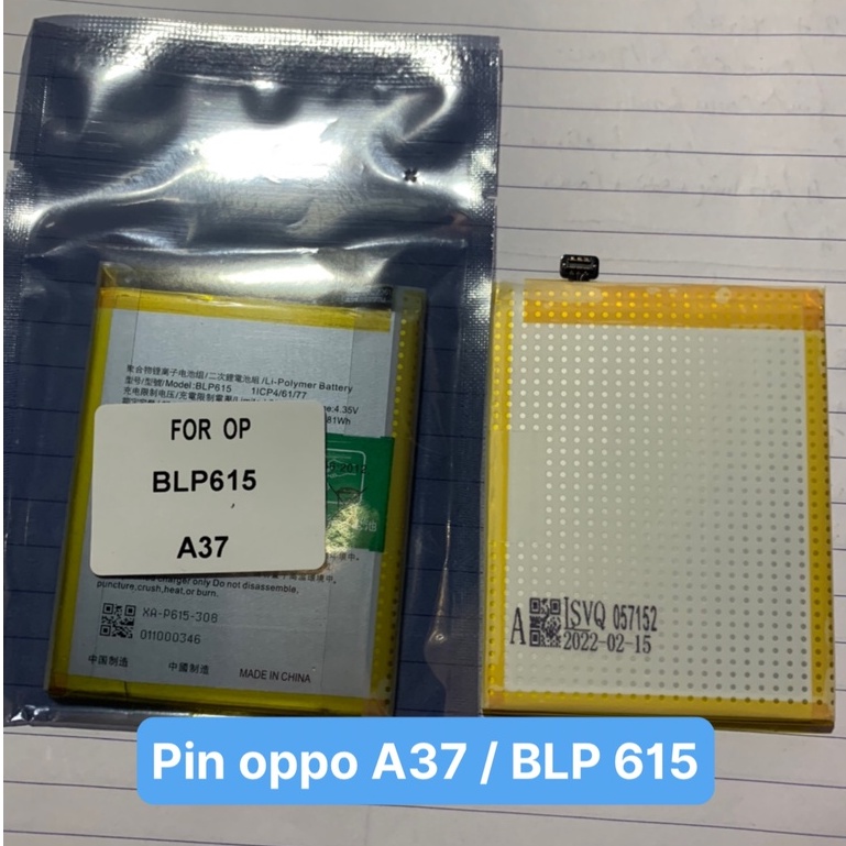 Pin Op po A 37 / Neo 9 / BLP 615 / 2550mAh / pin zin hãng bảo hàng 3 tháng