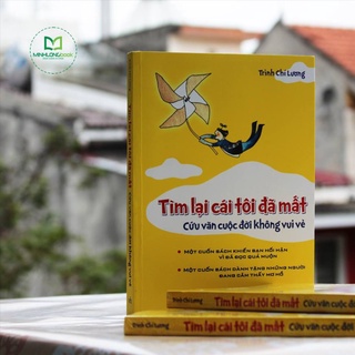Sách: Tìm Lại Cái Tôi Đã Mất