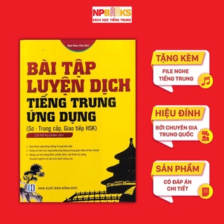 Sách - Bài tập luyện dịch tiếng Trung ứng dụng sơ trung cấp - Phiên bản mới 2021