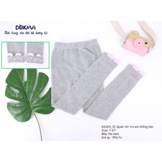 [Dokma] Quần tất không bàn chất liệu êm mềm (2-6T)