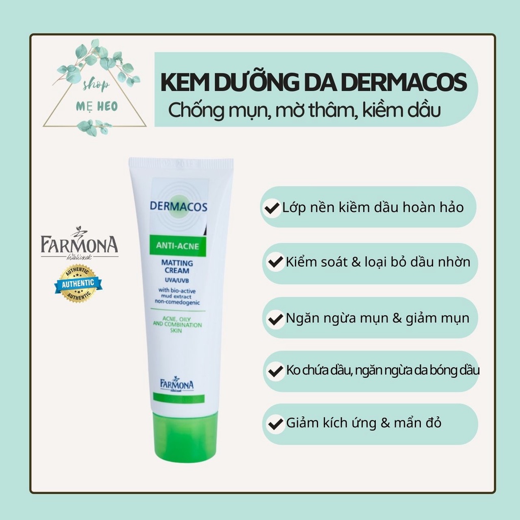 Kem dưỡng Dermacos Anti Acne Matting Cream, kem dưỡng da kiềm dầu ban ngày giúp ngừa mụn, ngừa thâm, giảm bóng nhờn 50ml