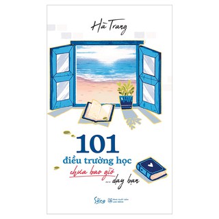 101 điều trường học chưa bao dạy bạn