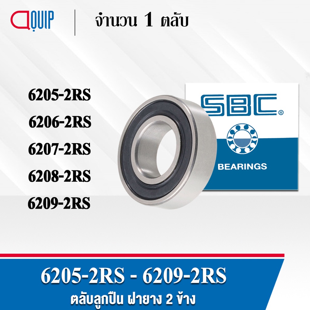SBC 6205-2RS 6206-2RS 6207-2RS 6208-2RS 6208-2RS 6208-2RS 6209-2RS Vỏ cao su hình cầu ở cả hai mặt 6