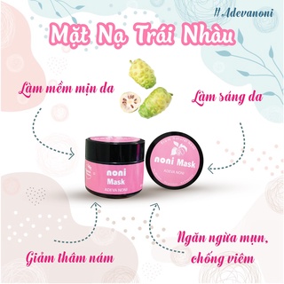 NONI MASK (tặng cọ xinh xắn) Mặt nạ trái nhàu mật ong Adeva Noni 50gr