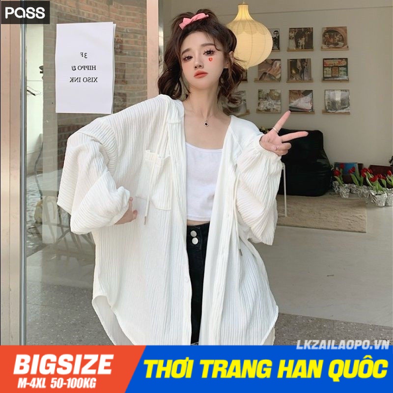Áo chông nắng nữ Bigsize Áo khoác chông nắng hoodie mỏng form rộng tay dài thoáng khí Chống tia mùa hè Phong cách hàn quốc cho người mập béo nữ