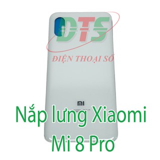 Nắp lưng XM Mi 8 Pro